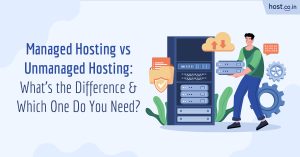 managed vs unmanaged hosting