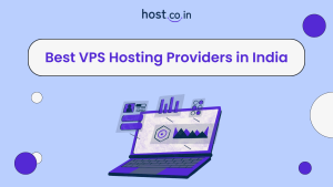 Best VPS Hosting in India
