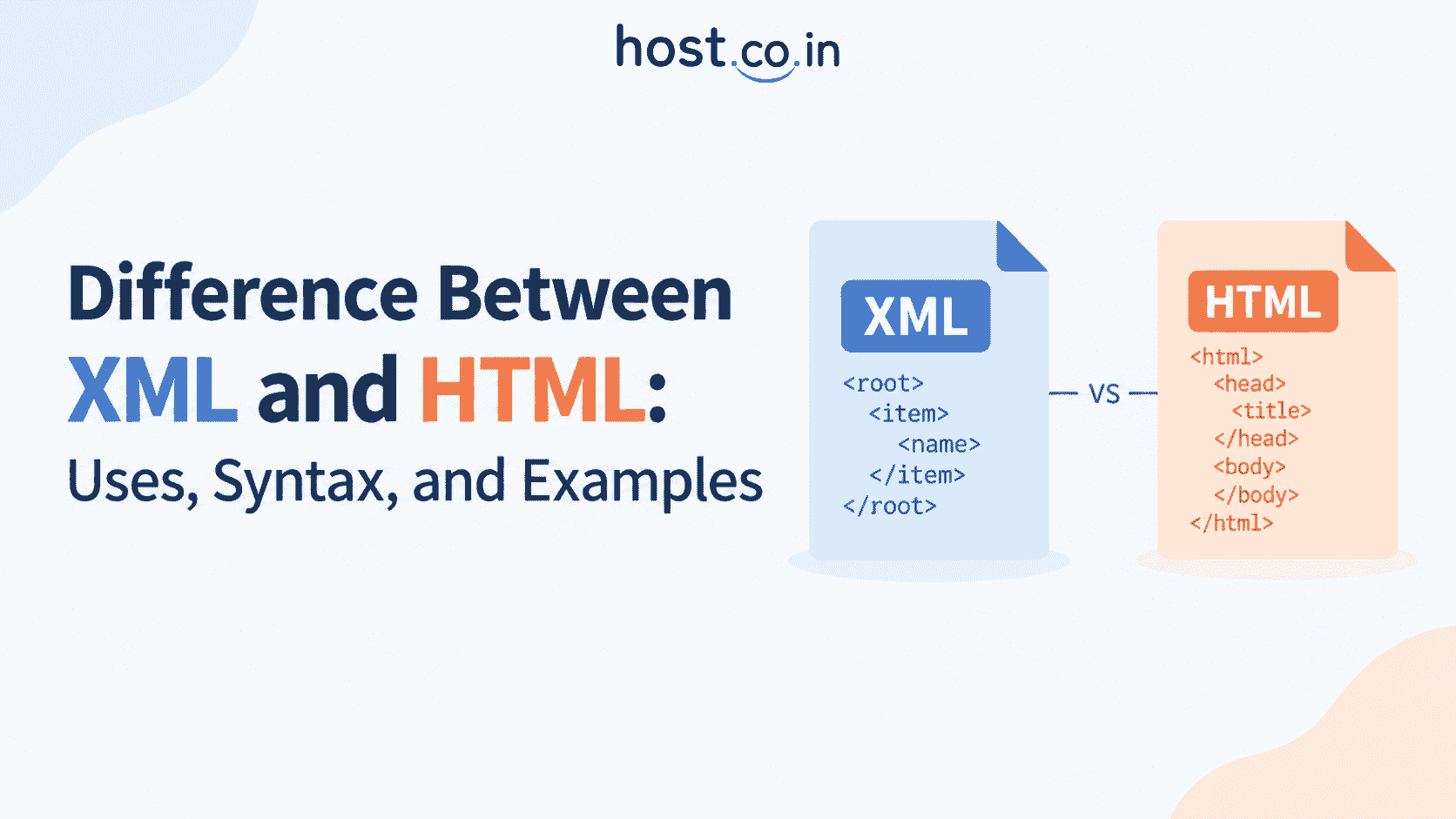 Is Xml Html Difference Between XML and HTML & Full Guide to HTML vs XML